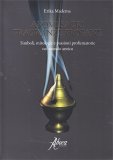 Aromi Sacri Fragranze Profane — Libro