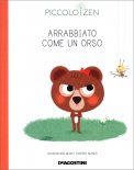 Arrabbiato come un Orso - Piccolo Zen — Libro