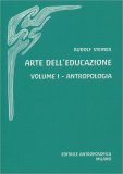 Arte dell'Educazione - Antropologia Vol. 1 — Libro