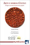 Arte e Simboli Celtici — Libro