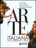 Arte Italiana dalle Origini a Oggi — Libro