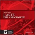 L'arte della Negoziazione + CD — Audiolibro