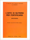 L'Arte di Nutrirsi per Fortificarsi — Libro