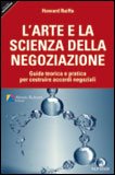 L'Arte e la Scienza della Negoziazione — Libro