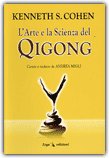 L'Arte e la Scienza del Qigong — Libro