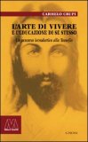 L'Arte di Vivere e l'Educazione di Se Stesso — Libro