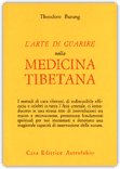 L'arte di guarire nella Medicina Tibetana — Libro