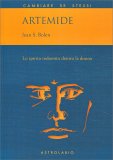 Artemide - Lo Spirito Indomito Dentro la Donna — Libro