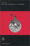 Arti del Metallo e Alchimia — Libro