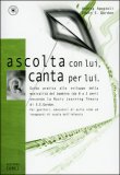 Ascolta con Lui, Canta per Lui + CD audio — Libro