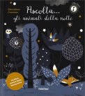 Ascolta... Gli Animali della Notte — Libro