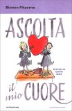 Ascolta il Mio Cuore — Libro