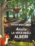 Ascolta la Voce degli Alberi — Libro