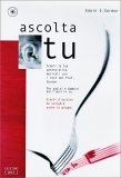 Ascolta Tu + CD Audio — Libro