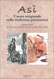 Asì - L'aceto Artigianale nella Tradizione Piemontese — Libro