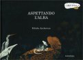 Aspettando l'Alba — Libro