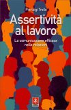 Assertività al Lavoro — Libro