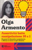 Assertività Batte Manipolazione 10 a 1 — Libro