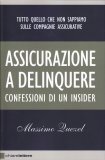 Assicurazione a Delinquere — Libro
