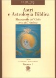 Astri e Astrologia Biblica - Vol. 1 — Libro