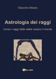 Astrologia dei Raggi — Libro