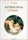 Astrologia e Amore — Libro