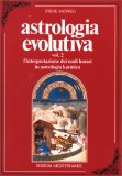 Astrologia Evolutiva - Vol. 2  — Libro