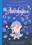 Astrologia - Guida per Giovani Streghe — Libro