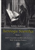 Astrologia Scientifica - Tomo 1 — Libro