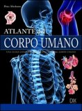 ATLANTE DEL CORPO UMANO
Una guida completa per comprendere il corpo umano
di Peter Abrahams


