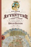 Atlante delle Avventure e dei Viaggi per Terra e per Mare — Libro