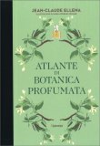 Atlante di Botanica Profumata — Libro