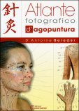 Atlante Fotografico d'Agopuntura — Libro