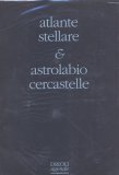 ATLANTE STELLARE E ASTROLABIO CERCASTELLE — POSTER

