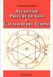 Atlantide Prieuré De Sion e Cavalieri del Tempio — Libro