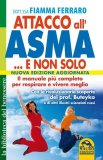 eBook - Attacco all'Asma...e non Solo — eBook