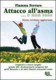 Attacco all'Asma...e non Solo — Libro