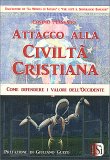 Attacco alla Civiltà Cristiana — Libro