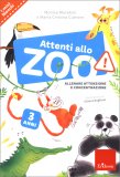 Attenti allo Zoo - 3 Anni