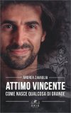 Attimo Vincente — Libro