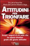 Attitudini per Trionfare — Libro