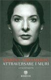 Attraversare i Muri - un'Autobiografia — Libro