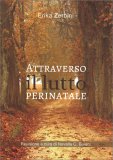 Attraverso il Lutto Perinatale — Libro