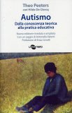 Autismo - Dalla Conoscenza Teorica alla Pratica Educativa  — Libro