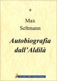 Autobiografia dall'Aldilà — Libro