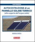 Autocostruzione di un Pannello Solare Termico — Libro