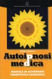 Autoipnosi Medica — Libro