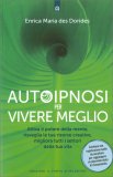 Autoipnosi per Vivere Meglio — Libro