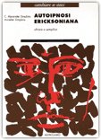 Autoipnosi Ericksoniana — Libro