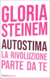 Autostima. La Rivoluzione Parte da Te — Libro